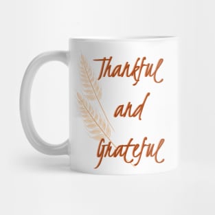 Thankful and Grateful with Wheat Mug